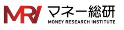 一般社団法人マネー総合研究所(Money Research Institute)